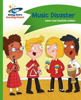 Reading Planet - Music Disaster - Green: Comet Street Kids - Adam Guillain ; Charlotte Guillain - 9781471878107