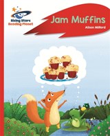 Reading Planet - Jam Muffins - Red A: Rocket Phonics - Alison Milford - 9781471879975