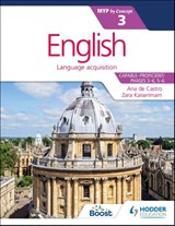English for the IB MYP 3 - Zara Kaiserimam ; N/A Ana de Castro ; Stephanie Barrus - 9781471880674