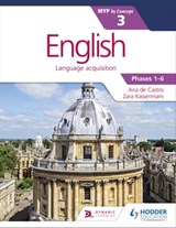 English for the IB MYP 3 - Zara Kaiserimam ; Stephanie Barrus ; N/A Ana de Castro - 9781471880698
