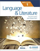 Language and Literature for the IB MYP 1 - Zara Kaiserimam ; N/A Ana de Castro - 9781471880735