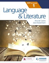 Language and Literature for the IB MYP 1 - Zara Kaiserimam ; N/A Ana de Castro - 9781471880759