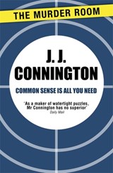 Common Sense Is All You Need - J J Connington - 9781471906251
