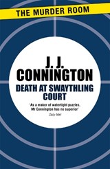 Death at Swaythling Court - J J Connington - 9781471906312