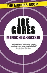 Menaced Assassin - Joe Gores - 9781471917615