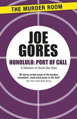 Honolulu, Port of Call - Joe Gores - 9781471917646