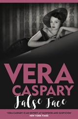 False Face - Vera Caspary - 9781471918827