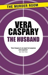 The Husband - Vera Caspary - 9781471918834