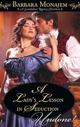 A Lady's Lesson In Seduction (Mills & Boon Historical Undone) - Barbara Monajem - 9781472000644