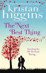 The Next Best Thing - Kristan Higgins - 9781472010209