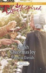 Amish Christmas Joy (Brides of Amish Country, Book 10) (Mills & Boon Love Inspired) - Patricia Davids - 9781472014177