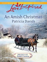 An Amish Christmas (Brides of Amish Country, Book 4) (Mills & Boon Love Inspired) - Patricia Davids - 9781472021991