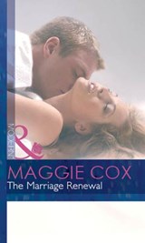 The Marriage Renewal (Mills & Boon Modern) - Maggie Cox - 9781472031754