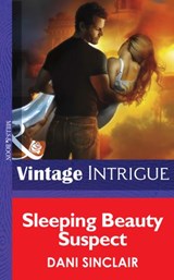 Sleeping Beauty Suspect (Mills & Boon Intrigue) - Dani Sinclair - 9781472034632