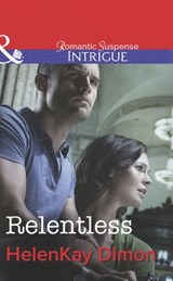 Relentless (Corcoran Team, Book 3) (Mills & Boon Intrigue) - HelenKay Dimon - 9781472050151