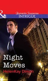 Night Moves (Mills & Boon Intrigue) - HelenKay Dimon - 9781472058539