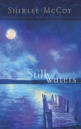 Still Waters (Mills & Boon Silhouette) - Shirlee McCoy - 9781472092625