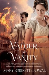 Valour And Vanity - Mary Robinette Kowal - 9781472110206