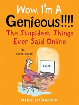 Wow I'm A Genieous!!!! - Mike Haskins - 9781472111012