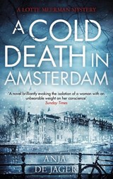 A Cold Death in Amsterdam - Anja de Jager - 9781472120618