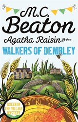 Agatha Raisin and the Walkers of Dembley - M.C. Beaton - 9781472120953