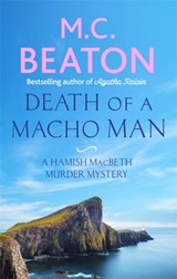 Death of a Macho Man - M.C. Beaton - 9781472124487