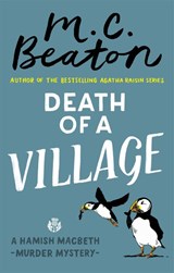 Death of a Village - M.C. Beaton - 9781472124548