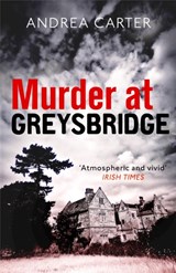 Murder at Greysbridge - Andrea Carter - 9781472125996