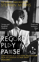 Record Play Pause - Stephen Morris - 9781472126221