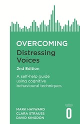 Overcoming Distressing Voices, 2nd Edition - Mark Hayward ; David Kingdon ; Clara Strauss - 9781472140326