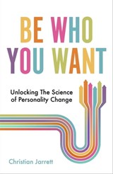 Be Who You Want - Christian Jarrett - 9781472141019