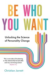 Be Who You Want - Christian Jarrett - 9781472141026
