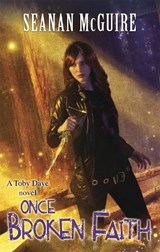 Once Broken Faith (Toby Daye Book 10) - Seanan McGuire - 9781472151056