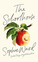 The Schoolhouse - Sophie Ward - 9781472156327