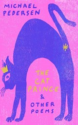 The Cat Prince - Michael Pedersen - 9781472156884