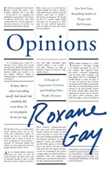 Opinions - Roxane Gay - 9781472158642