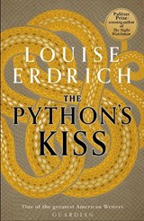 Python's Kiss - Louise Erdrich - 9781472160812