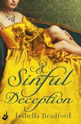 A Sinful Deception: Breconridge Brothers Book 2 - Isabella Bradford - 9781472215208