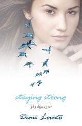 Staying Strong - Demi Lovato - 9781472218087