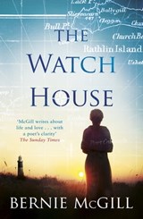 The Watch House - Bernie McGill - 9781472239570