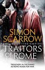 Traitors of Rome (Eagles of the Empire 18) - Simon Scarrow - 9781472258410
