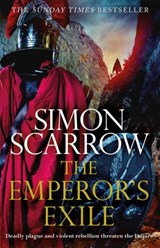 The Emperor's Exile (Eagles of the Empire 19) - Simon Scarrow - 9781472258458
