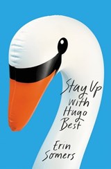Stay Up With Hugo Best - Erin Somers - 9781472268303