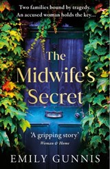 The Midwife's Secret - Emily Gunnis - 9781472272065