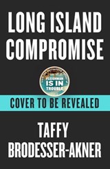 Long Island Compromise - Taffy Brodesser-Akner - 9781472273055