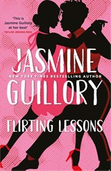Flirting Lessons - Jasmine Guillory - 9781472276827