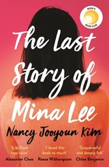 The Last Story of Mina Lee - Nancy Jooyoun Kim - 9781472281609