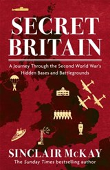 Secret Britain - Sinclair McKay - 9781472284556