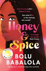Honey & Spice - Bolu Babalola - 9781472286406