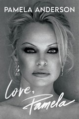 Love, Pamela - Pamela Anderson - 9781472291134